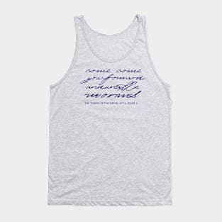 The Bard Speaks: Froward Worms Tank Top